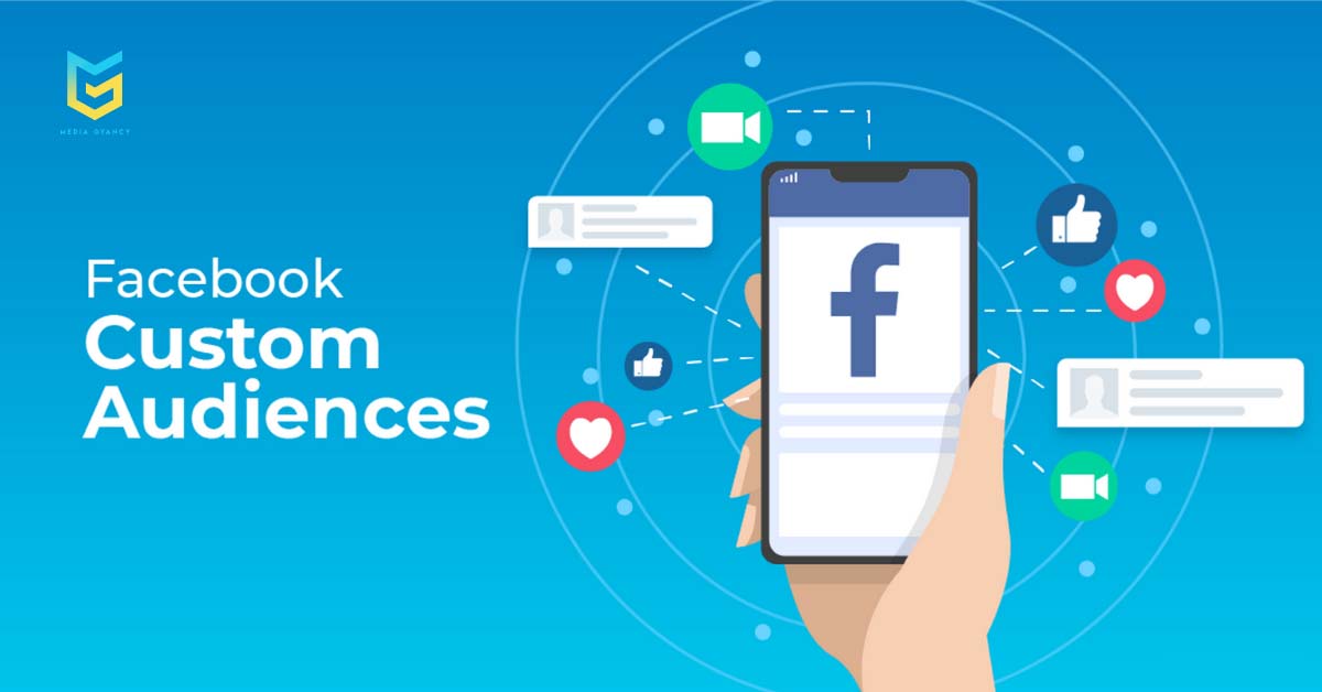 Quảng cáo Facebook nhắm chọn với Custom Audiences: khai thác tối đa tiềm năng tiếp cận khách hàng