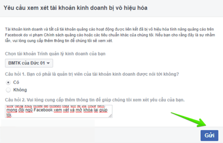 Mô tả khái quát về chiến dịch quảng cáo bạn đang thực hiện để đội ngũ Facebook xem xét và mở lại tài khoản.