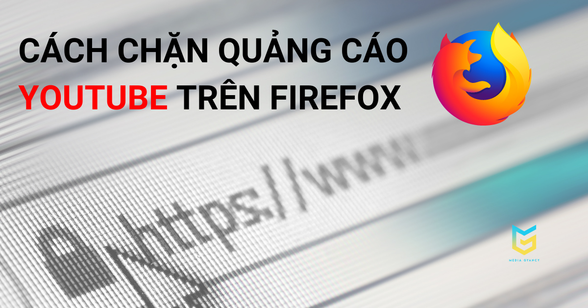 chặn quảng cáo youtube trên firefox
