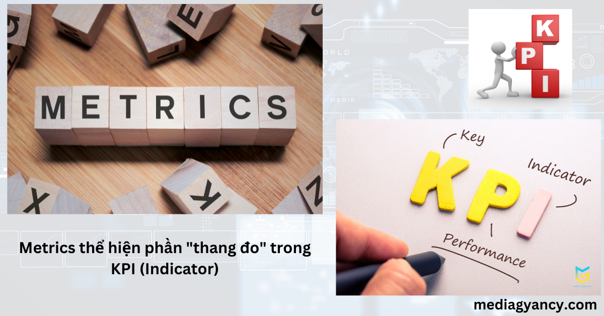 phân biệt metrics và kpi