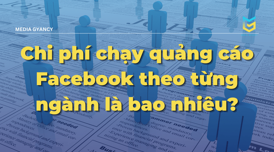 Chi phí chạy quảng cáo Facebook theo từng ngành