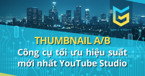 Thumbnail AB Công cụ tối ưu hiệu suất mới nhất YouTube Studio
