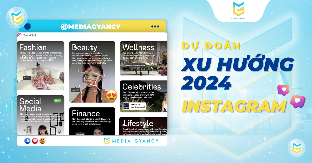 Dự đoán xu hướng 2024 trên nền tảng Instagram