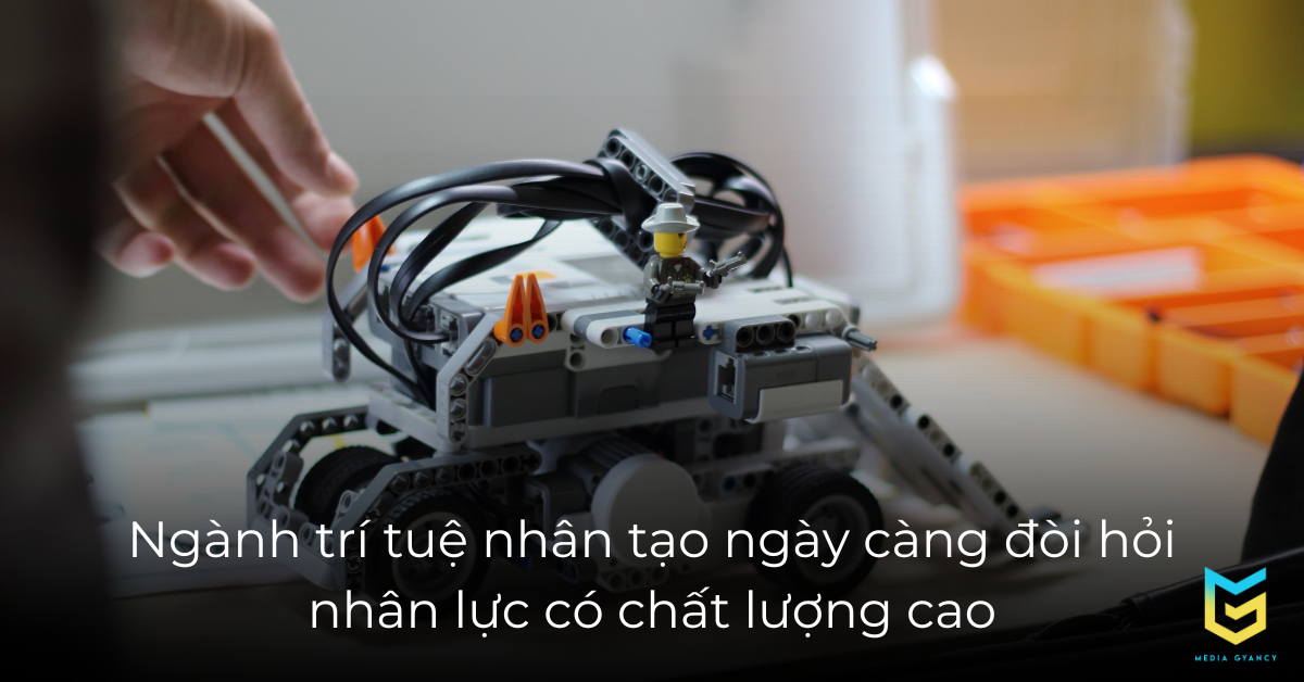 Ngành trí tuệ nhân tạo ngày càng đòi hỏi nhân lực có chất lượng cao