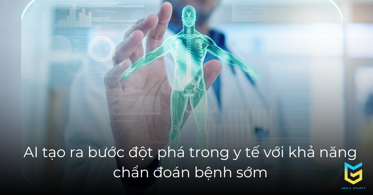 Lợi ích của AI y tế là khả năng chẩn đoán bệnh sớm