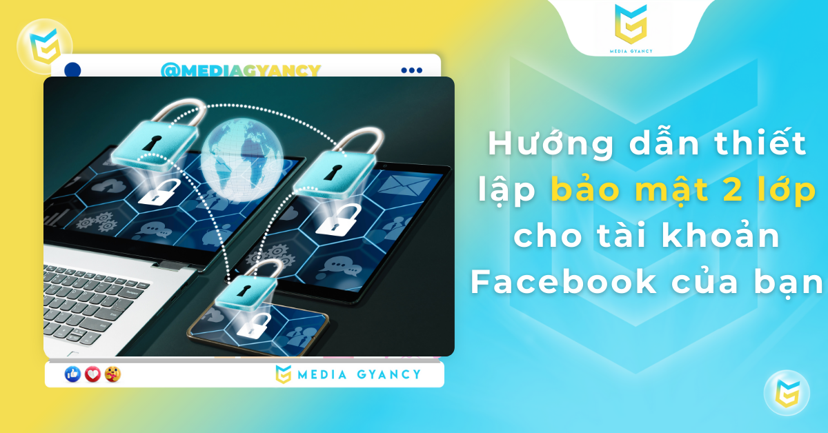 thiết lập bảo vệ 2 lớp Facebook