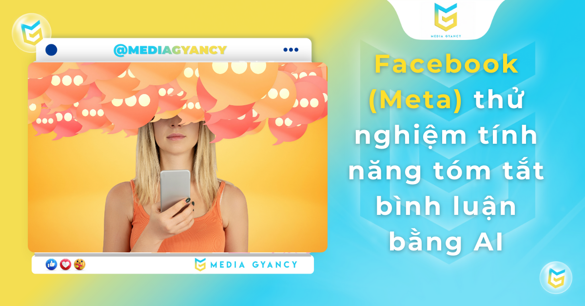 Facebook (Meta) thử nghiệm tính năng tóm tắt bình luận bằng AI