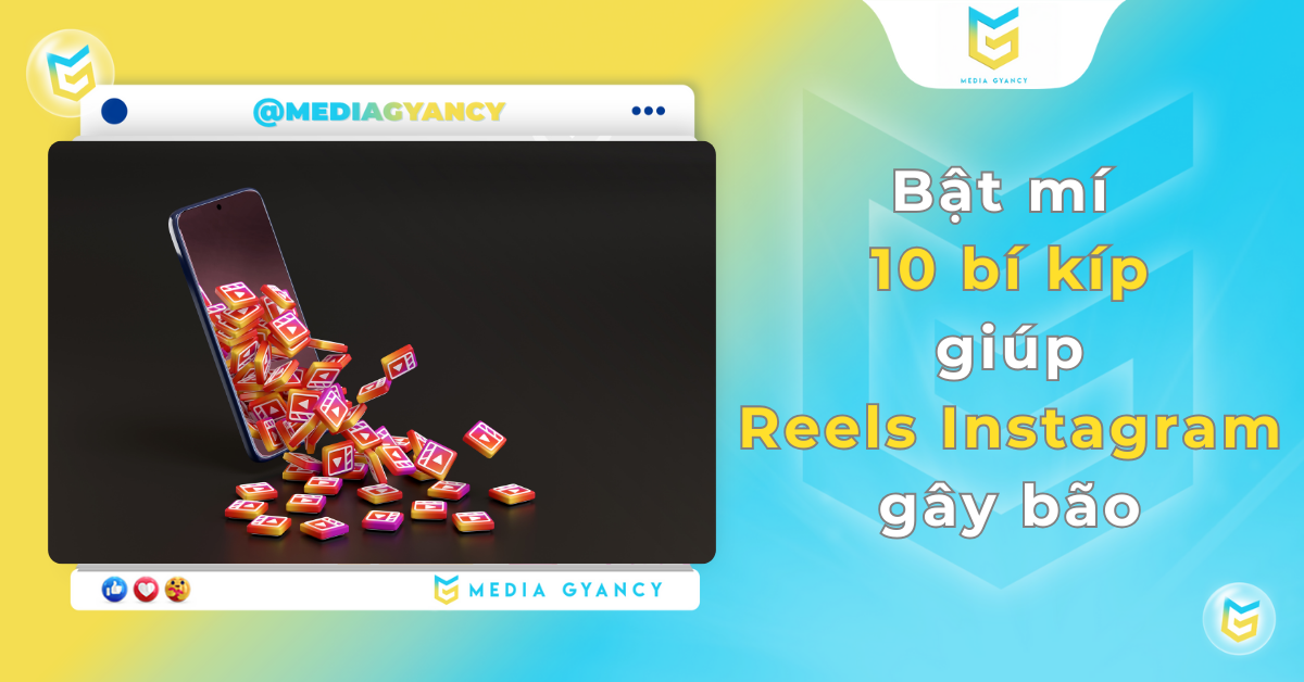 Bật mí 10 bí kíp giúp Reels Instagram gây bão