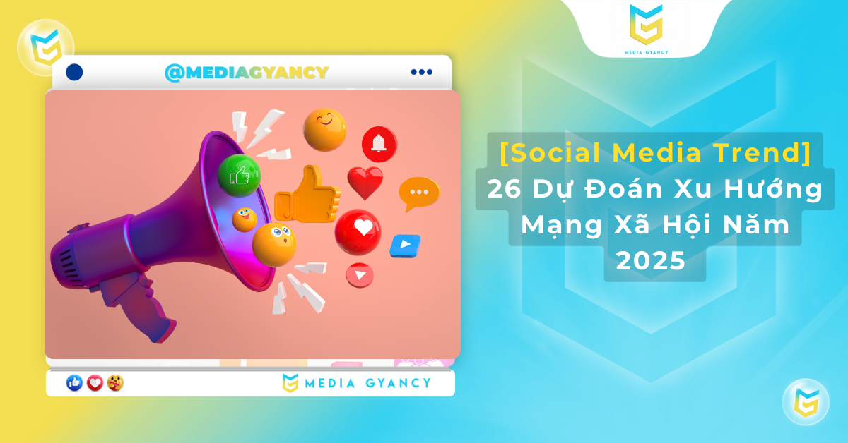 26 dự đoán xu hướng mạng xã hội 2025