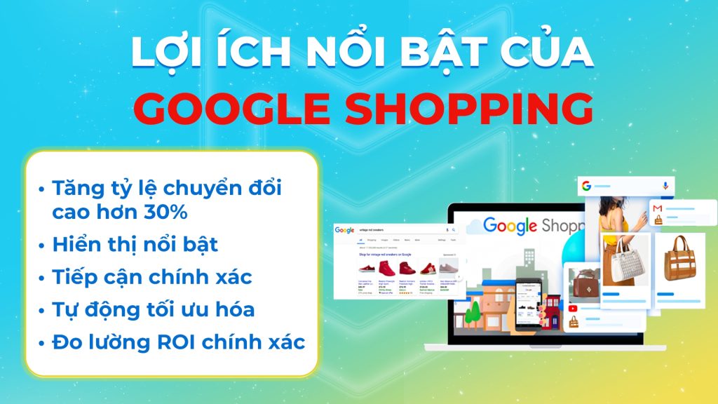 5 lợi ích nội bật của dịch vụ quảng cáo Google Shopping